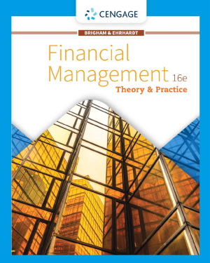Financial Management: Theory and ; Practice, 16th Edition     (EBOOK)