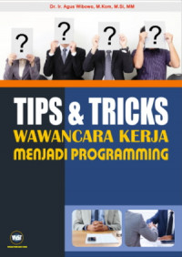 Tips dan Tricks Wawancara Kerja Menjadi Programming