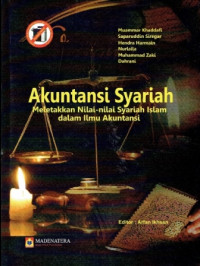EBOOK : Akuntansi Syariah ; Meletakan Nilai-Nilai Syariah Islam Dalam Ilmu Akuntansi