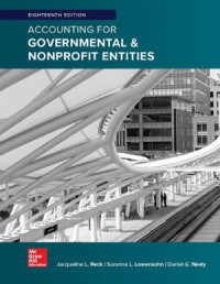 Accounting For Governmental & Nonprofit Entities, 18th Edition