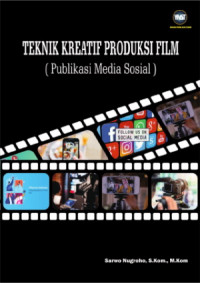 Teknik Kreatif Produksi Film