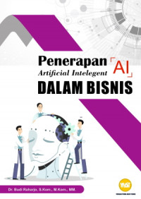 Penerapan Artificial Intelegent (AI) dalam Bisnis