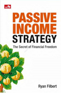 Passive Income STrategy : The Secret Of Financial Freedom