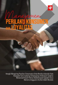 Manajemen Perilaku Konsumen dan Loyalitas