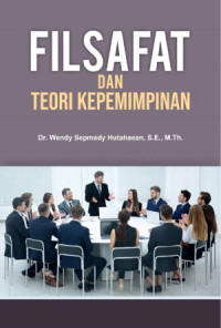 Filsafat dan Teori Kepemimpinan