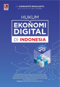 Hukum Ekonomi Digital di Indonesia