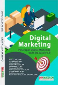 Digital Marketing ; Penerapan Digital Marketing pada Era Society 5.0