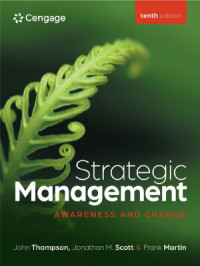 Strategic Management: Awareness and Change,  10th Edition