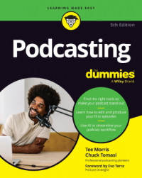 Podcasting For Dummies®, 5th Edition