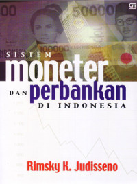 Sistem Moneter dan Perbankan di Indonesia