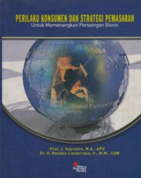 Perilaku Konsumen dan Strategi Pemasaran: Untuk Memenangkan Persaingan Bisnis (Edisi 2)