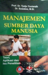 Manajemen Sumber Daya Manusia: Teori, Aplikasi dan Isu Penelitian