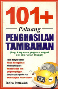 101+ Peluang Penghasilan Tambahan (Bagi Karyawan, PNS, dan Ibu Rumah Tangga )