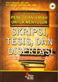 Petunjuk Praktis ; Penelitian Ilmiah Untuk Menyusun Skripsi, Tesis dan Disertasi