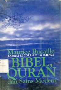 Bibel,Qur`an dan Sains Modern