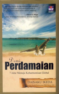 Demi Perdamaian : 7 Jalur Menuju Keharmonisan Global