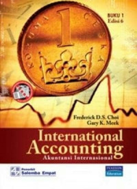 International Accounting ( Akuntansi Internasional ) Edisi 6 Jilid 1