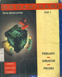 Organisasi:Prilaku-Struktur-Proses  Edisi 8 jilid 1