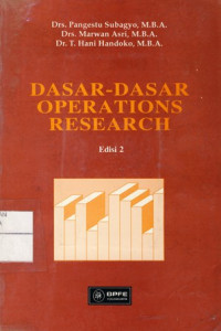 Dasar-Dasar Operations Research Edisi 2