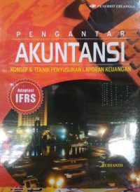 Pengantar Akuntansi (Konsep dan Teknik Penyusunan Laporan Keuangan)