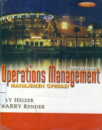 Operations management Edisi 7  jilid  2