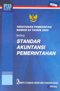 Buku SAP (Standar Akuntansi Pemerintahan) (PP RI No. 24 Tahun 2005)