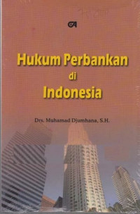 Asas-Asas Hukum Perbankan Indonesia