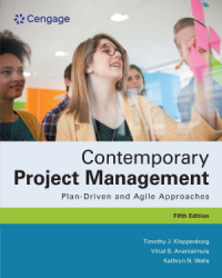 Contemporary Project Management: Plan-Driven and Agile Approaches,  5th Edition