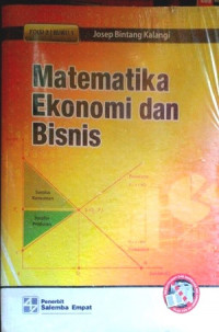 Matematika Ekonomi Dan Bisnis (Buku 1) (Edisi 2)