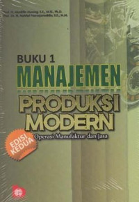 Manajemen Produksi Modern Buku I Edisi Kedua