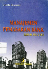 Manajemen Pemasaran Bank Edisi 5 Revisi