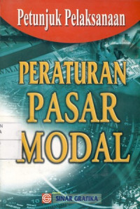 Petunjuk Pelaksanaan Peraturan Pasar Modal