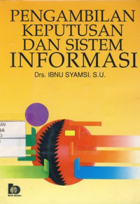 Pengambilan Keputusan dan Sistem Informasi