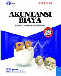 Akuntansi Biaya: Pendekatan Tradisional dan Kontemporer