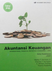 Akuntansi Keuangan (Edisi IFRS) (Jilid 1) (Edisi 8)