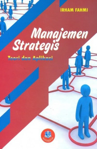 Manajemen Strategis: Teori dan Aplikasi