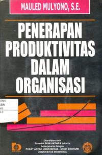 Penerapan Produktivitas Dalam Organisasi