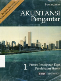 Akuntansi Pengantar : Proes Penciptaan Data,Pedk.Sistem.