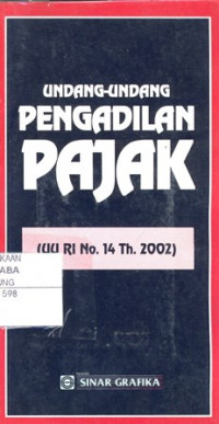 UU No.14/2002 : Pengadilan Pajak