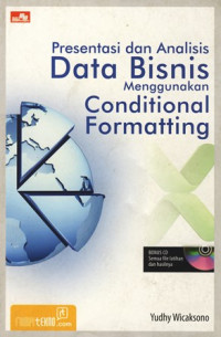 Presentasi dan Analisis Data Bisnis Menggunakan Conditional Formatting