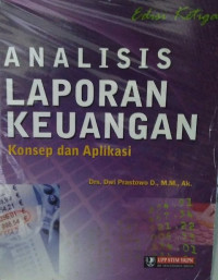 Analisis Laporan Keuangan: Konsep dan Aplikasi (Edisi 3)