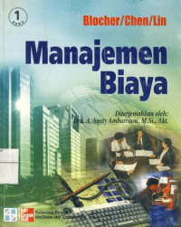 Manajemen Biaya : Dengan Tekanan Strategik Jilid 1