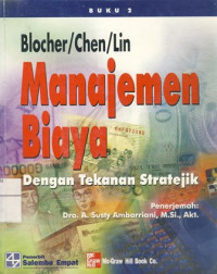 Manajemen Biaya : Dengan Tekanan Strategik Jilid 2