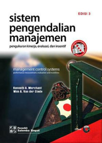 Sistem Pengendalian Manajemen: Pengukuran Kinerja, Evaluasi, dan Insentif (Edisi 3)