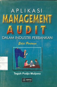 Aplikasi Manajemen Audit Dalam Industri Perbankan