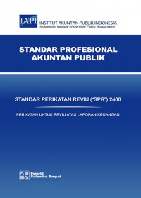 SPAP : Standar Perikatan Reviu (SPR) 2400