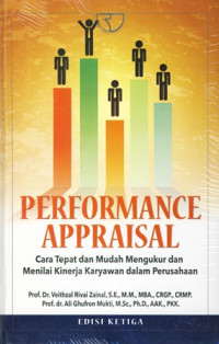 Performance Appraisal: Cara Tepat dan Mudah mengukur dan menilai Kinerja Karyawan Dalam Perusahaan