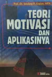 Teori Motivasi dan Aplikasinya