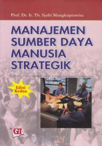 Manajemen Sumber Daya Manusia Strategik (Edisi 2)