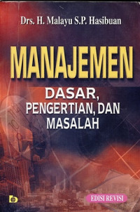 Manajemen,Dasar,Pengertian Dan Masalah